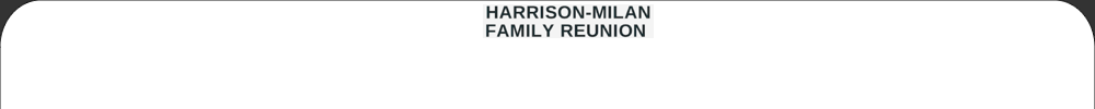 Harrison/Milan Reunion